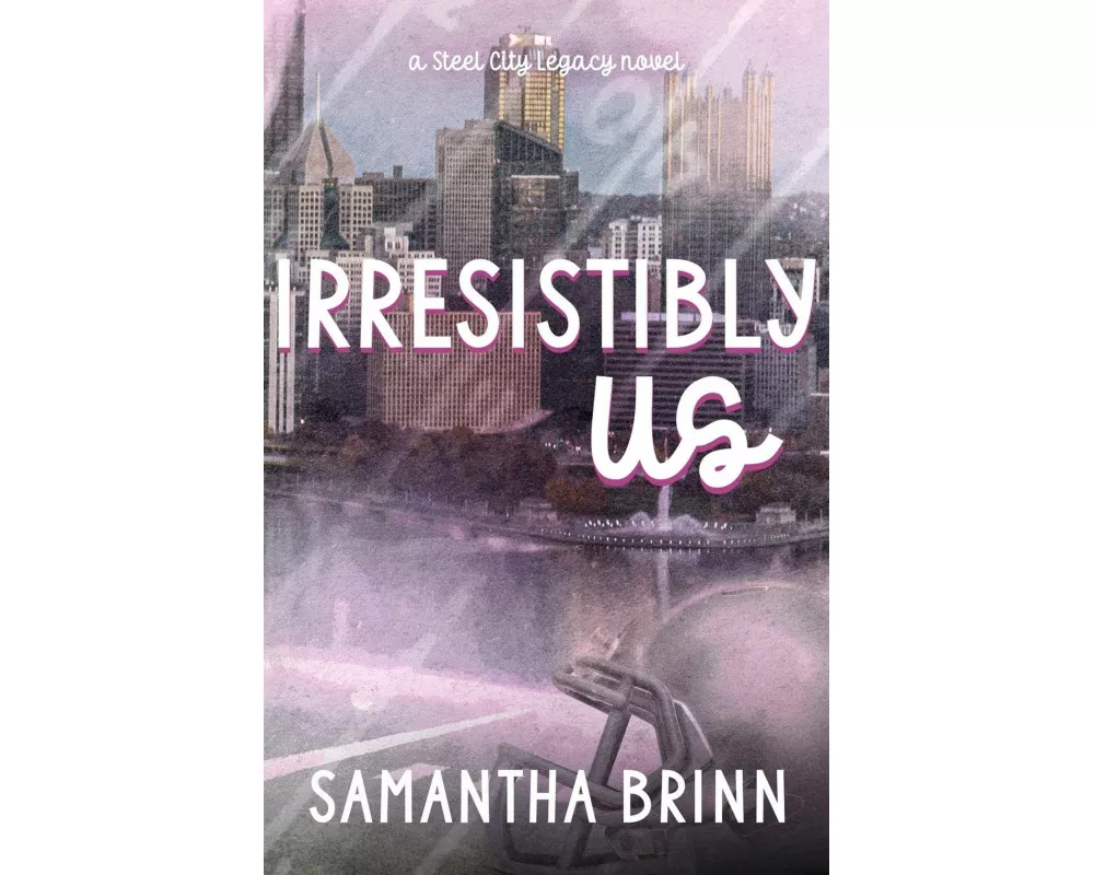 Irresistibly Us