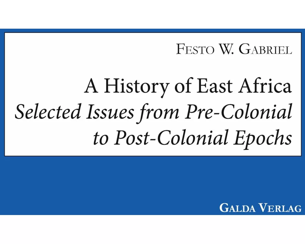 A History of East Africa