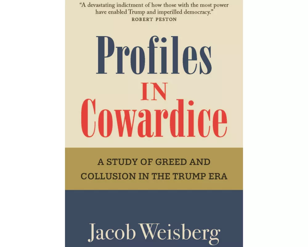 Profiles in Cowardice