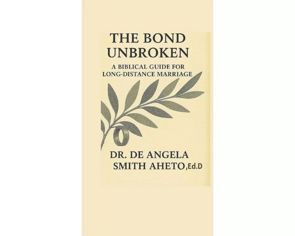 The Bond Unbroken