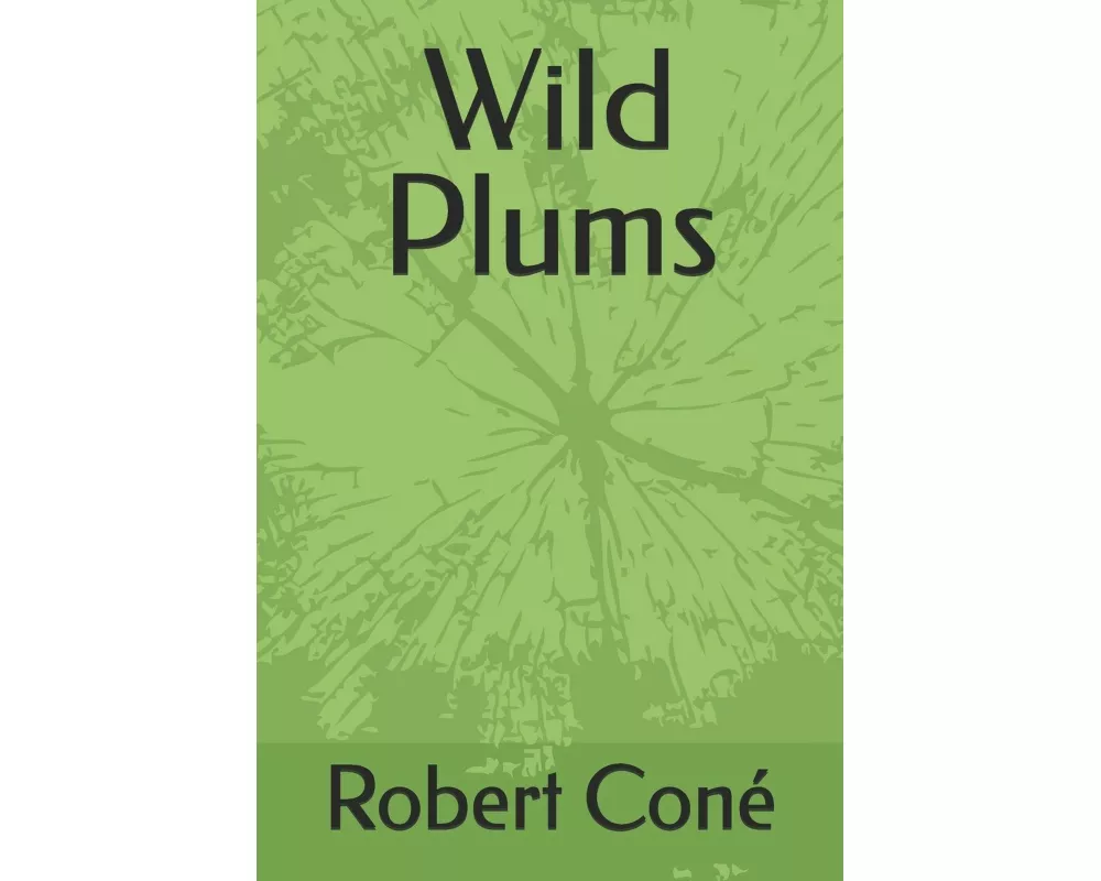 Wild Plums