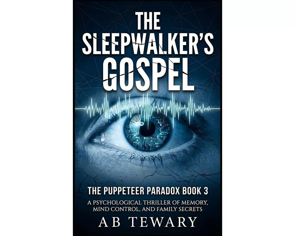 The Sleepwalker's Gospel