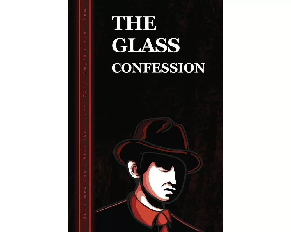 The Glass Confession