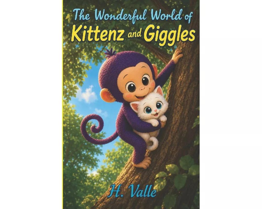 The Wonderful World of Kittenz and Giggles
