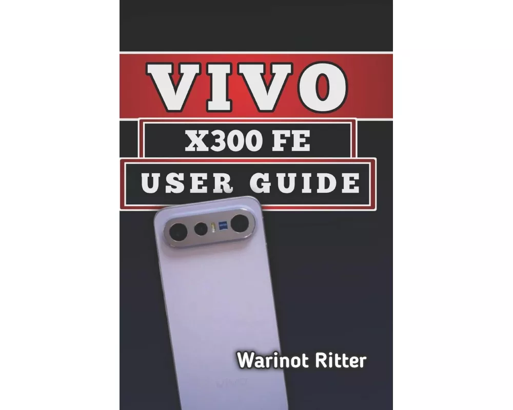 Vivo X300 FE User Guide