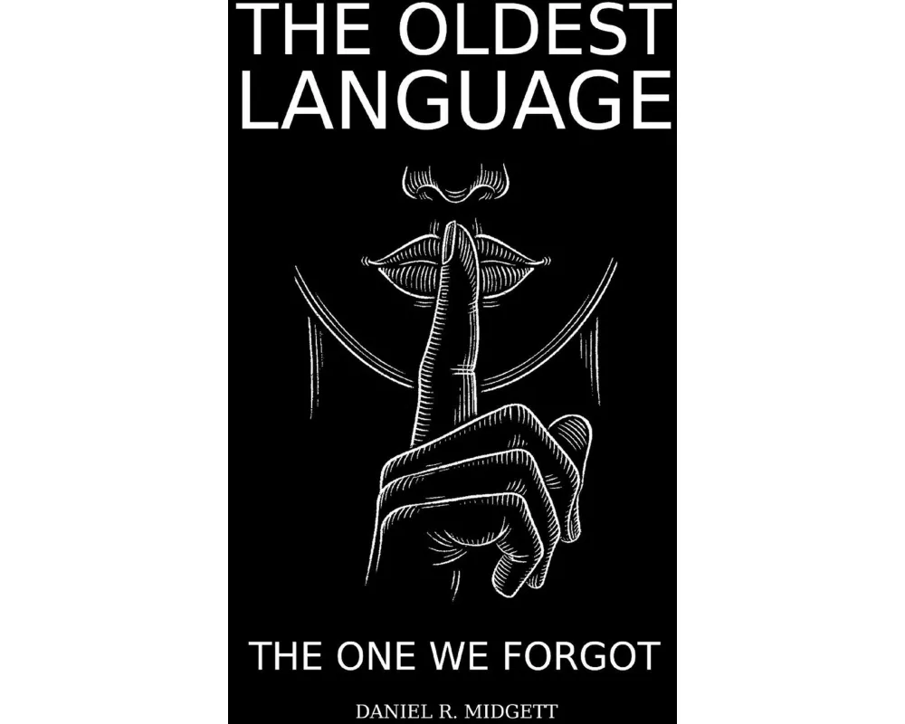 The Oldest Language