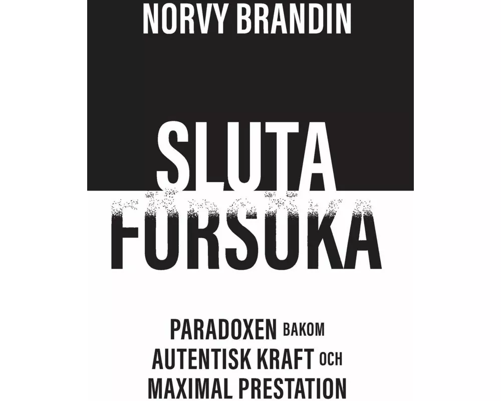 Sluta FÖrsÖka