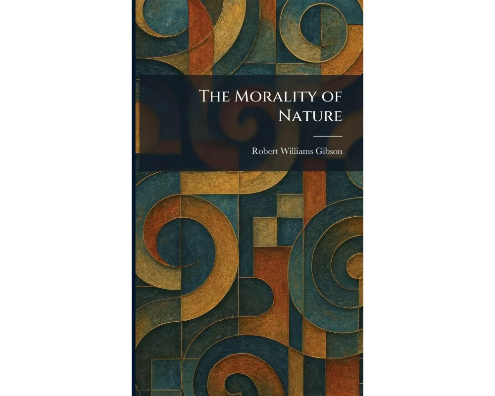 The Morality of Nature