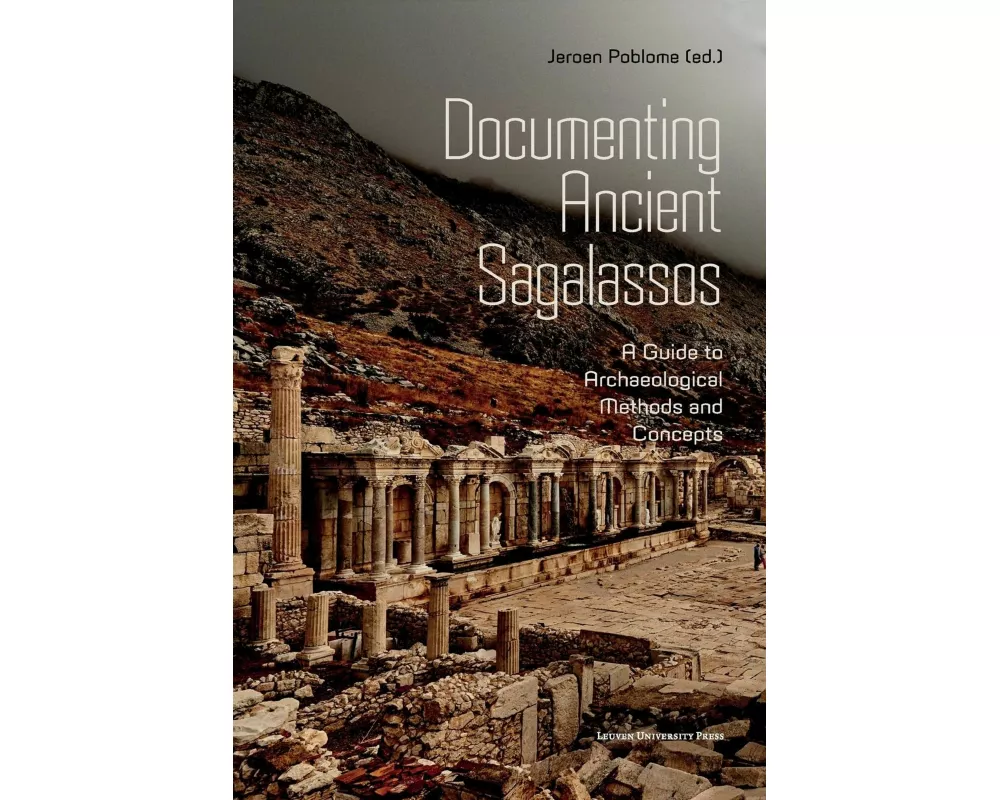 Documenting Ancient Sagalassos