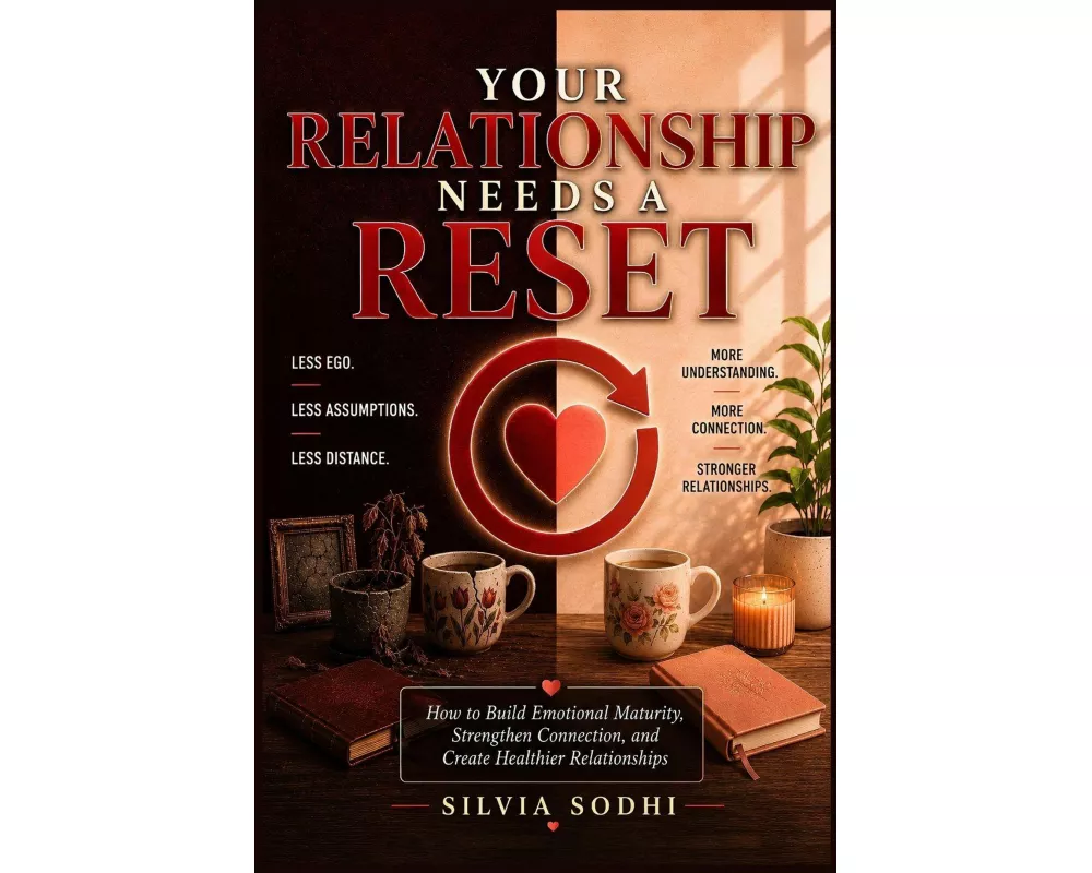 Your Relationship Needs a Reset
