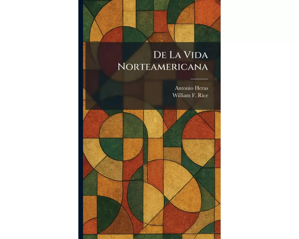 De La Vida Norteamericana