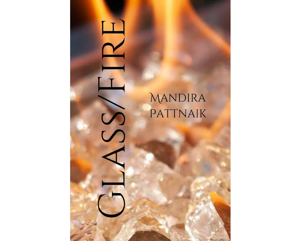 Glass/Fire