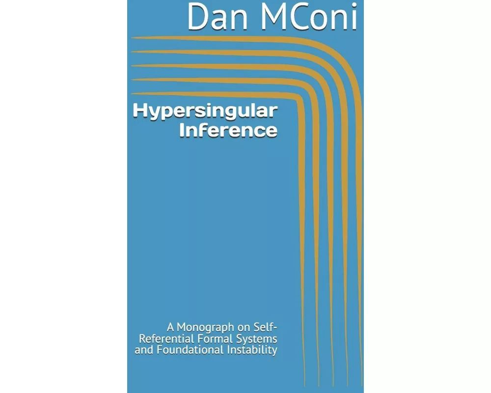 Hypersingular Inference