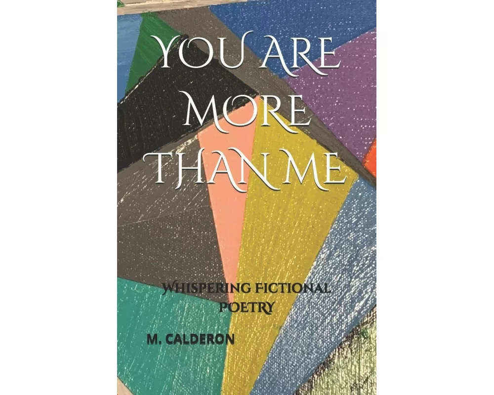 You Are More Than Me
