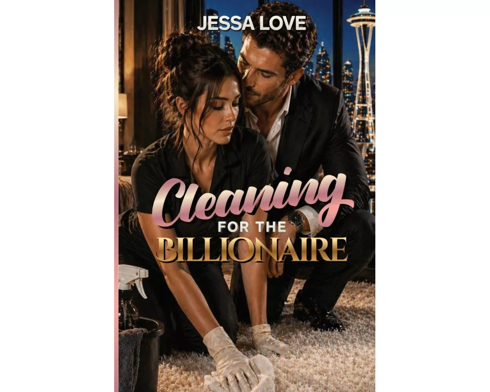 Cleaning For the Billionaire