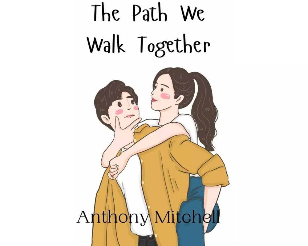 The Path We Walk Together
