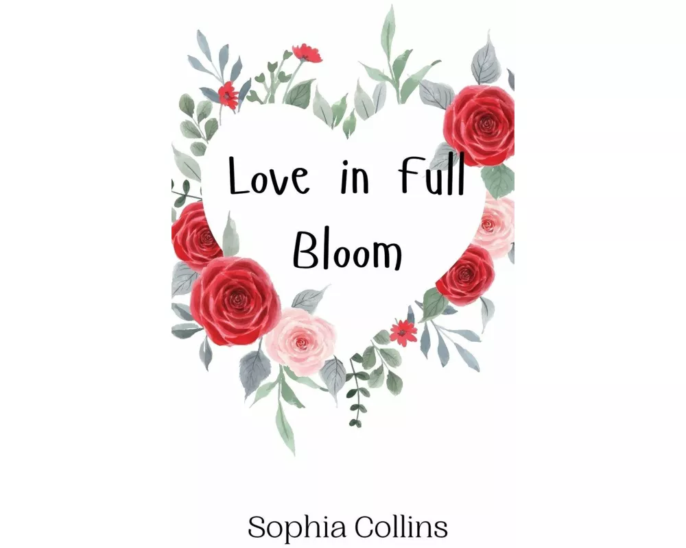 Love in Full Bloom
