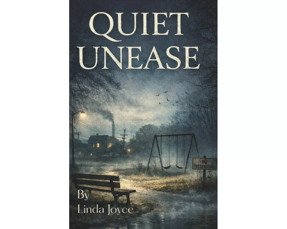 Quiet Unease