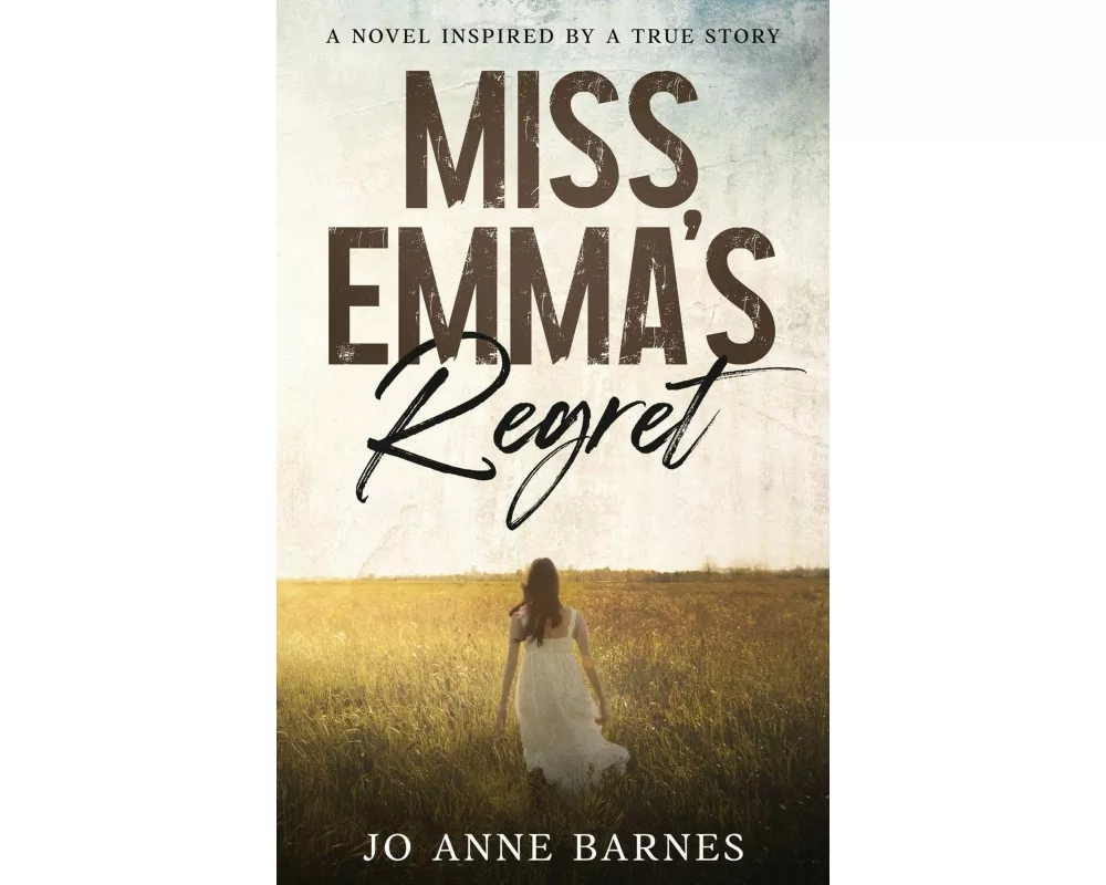 Miss Emma's Regret