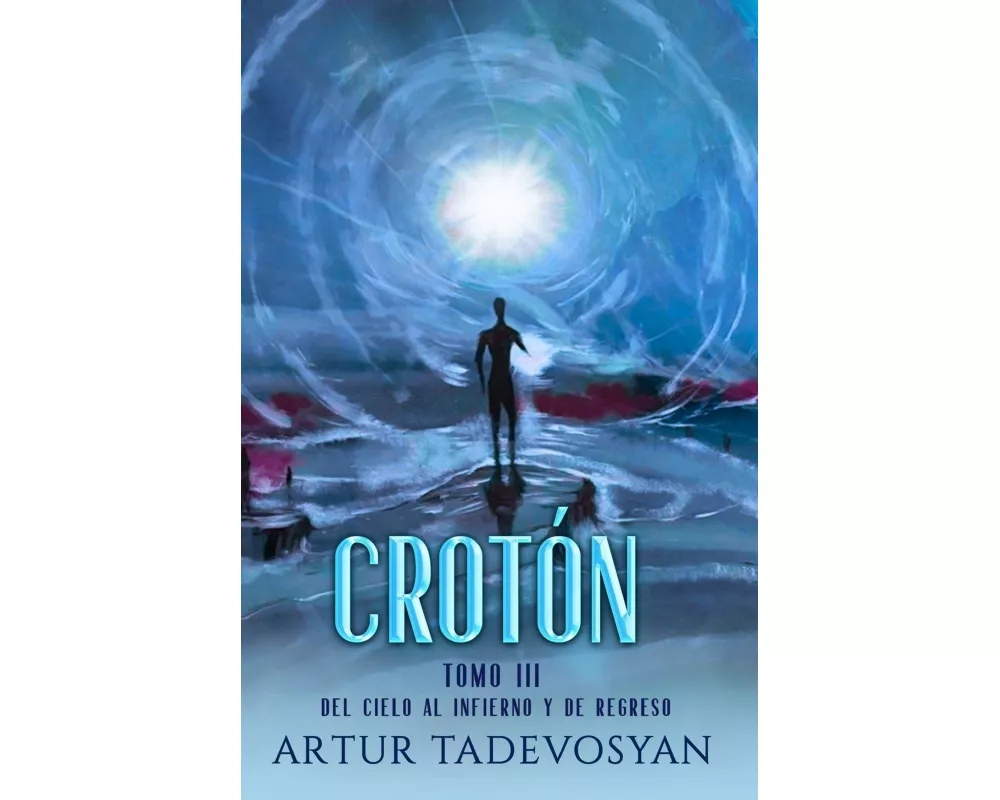 CrotÓn, Tomo Iii