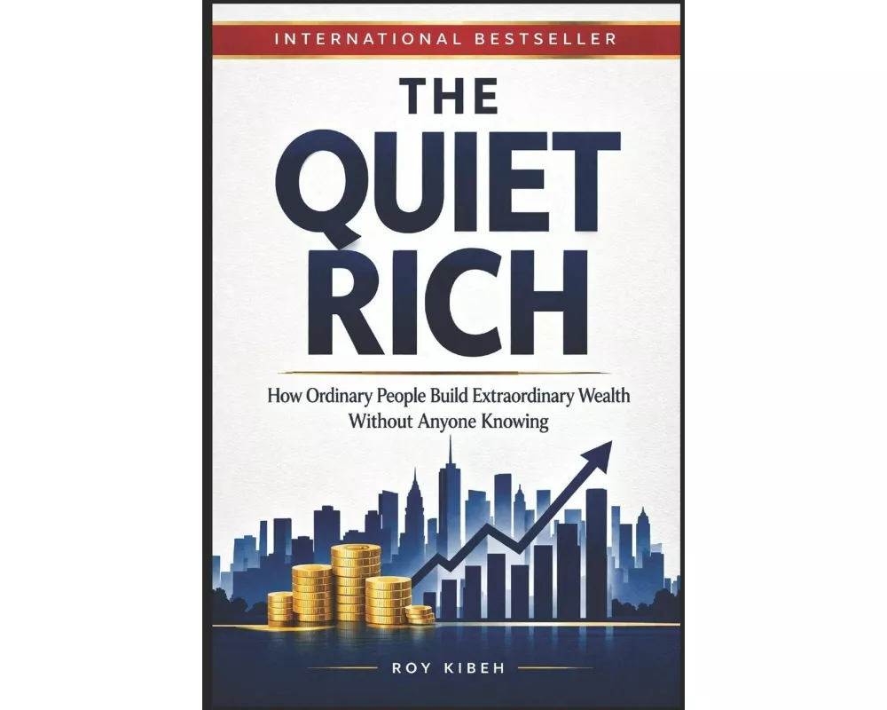 The Quiet Rich