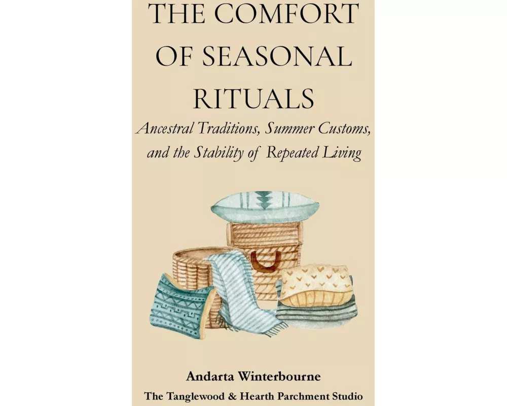 The Comfort of Seasonal Rituals