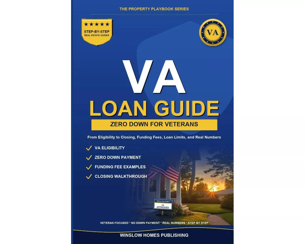 VA Loan Guide 2026, The Property Playbook Series