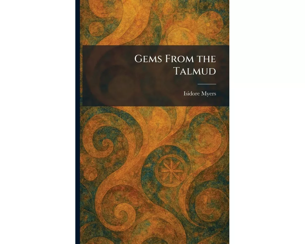 Gems From the Talmud