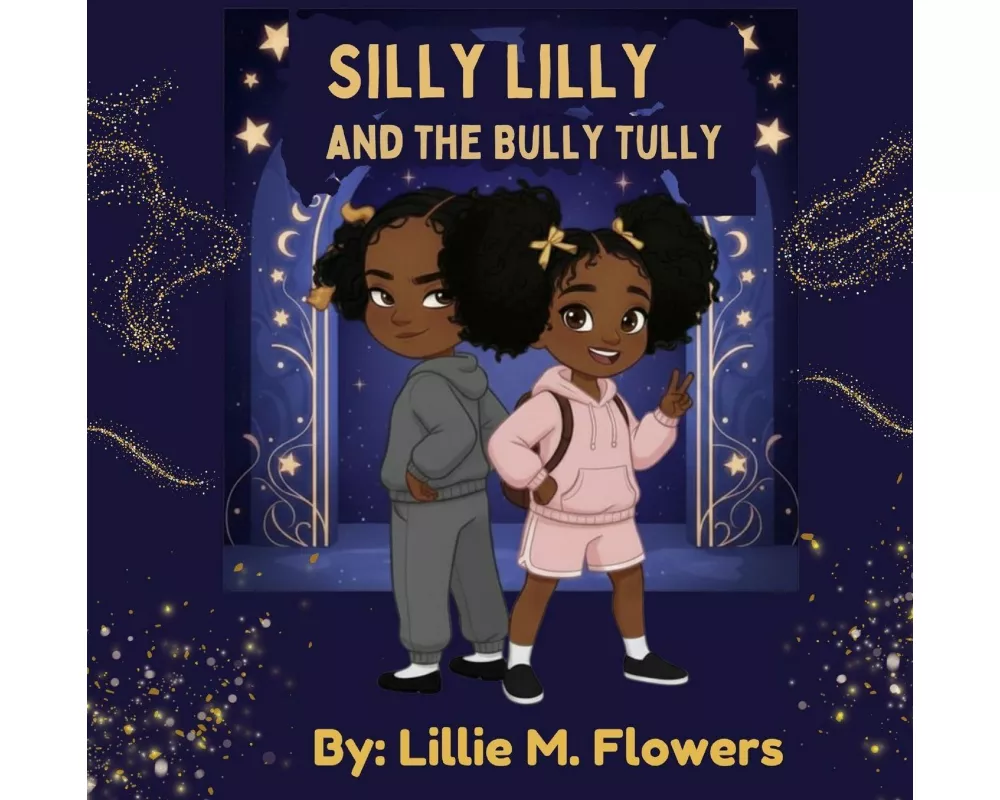 Silly Lilly and the Bully Tully