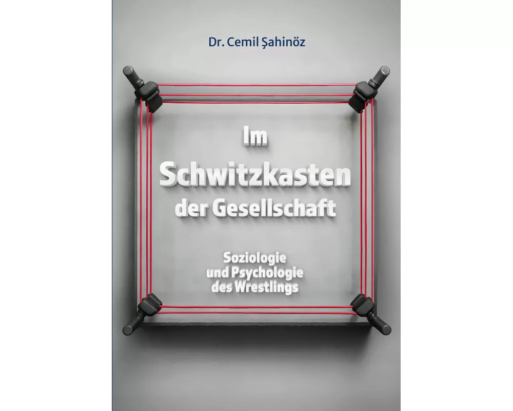 Im Schwitzkasten der Gesellschaft