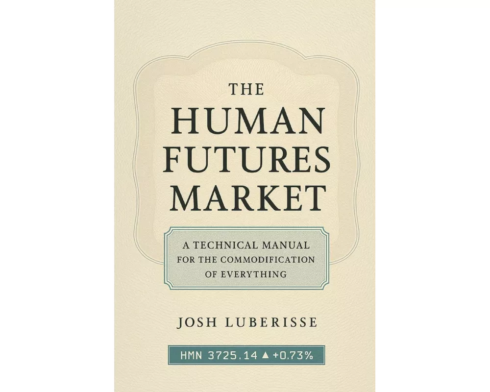 The Human Futures Market