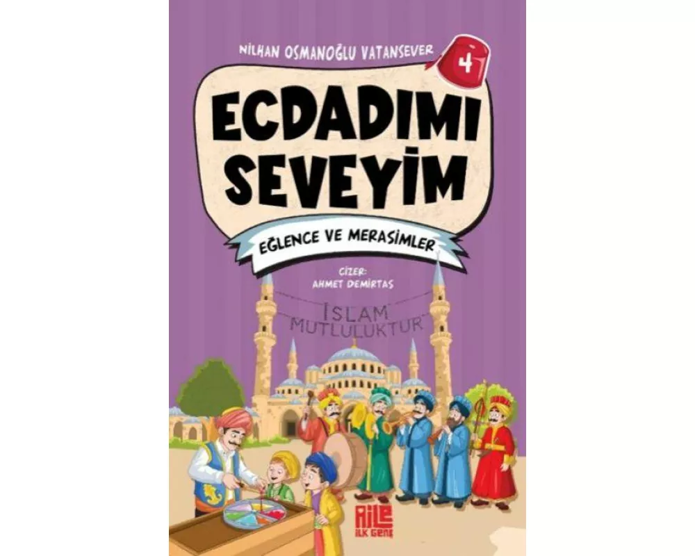 Ecdadimi Seveyim 4