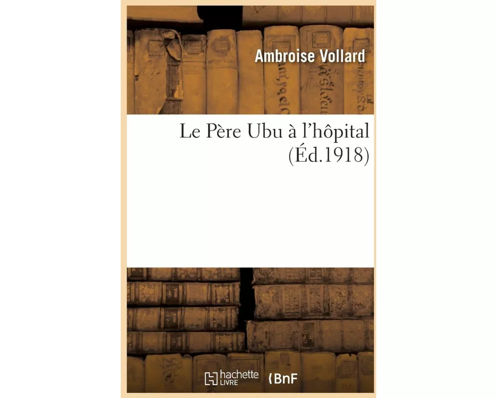 Le Père Ubu à l'hôpital