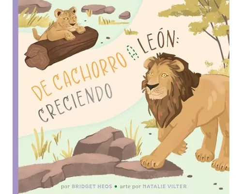 de Cachorro a León: Creciendo