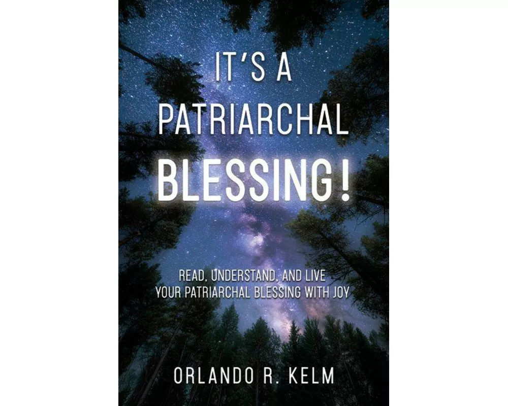 It's a Patriarchal Blessing