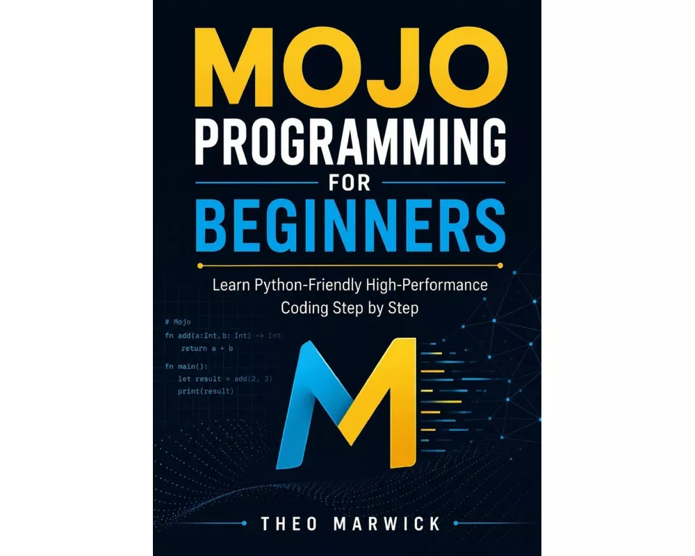 Mojo Programming for Beginners