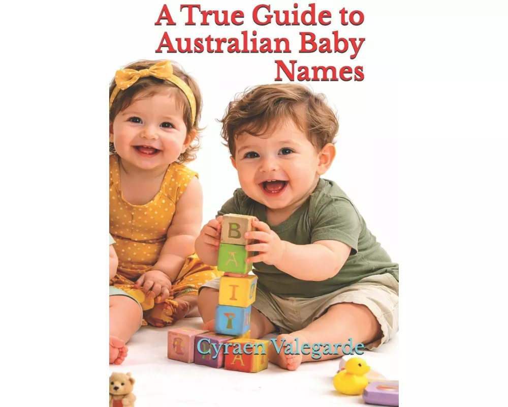 A True Guide to Australian Baby Names