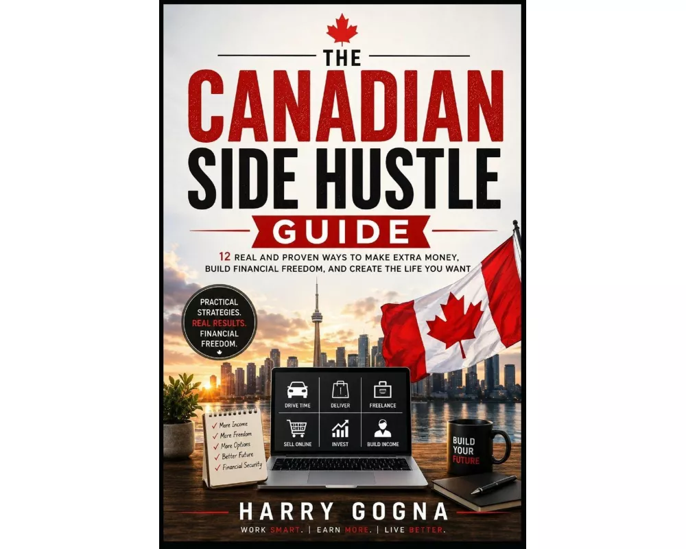 The Canadian Side Hustle Guide