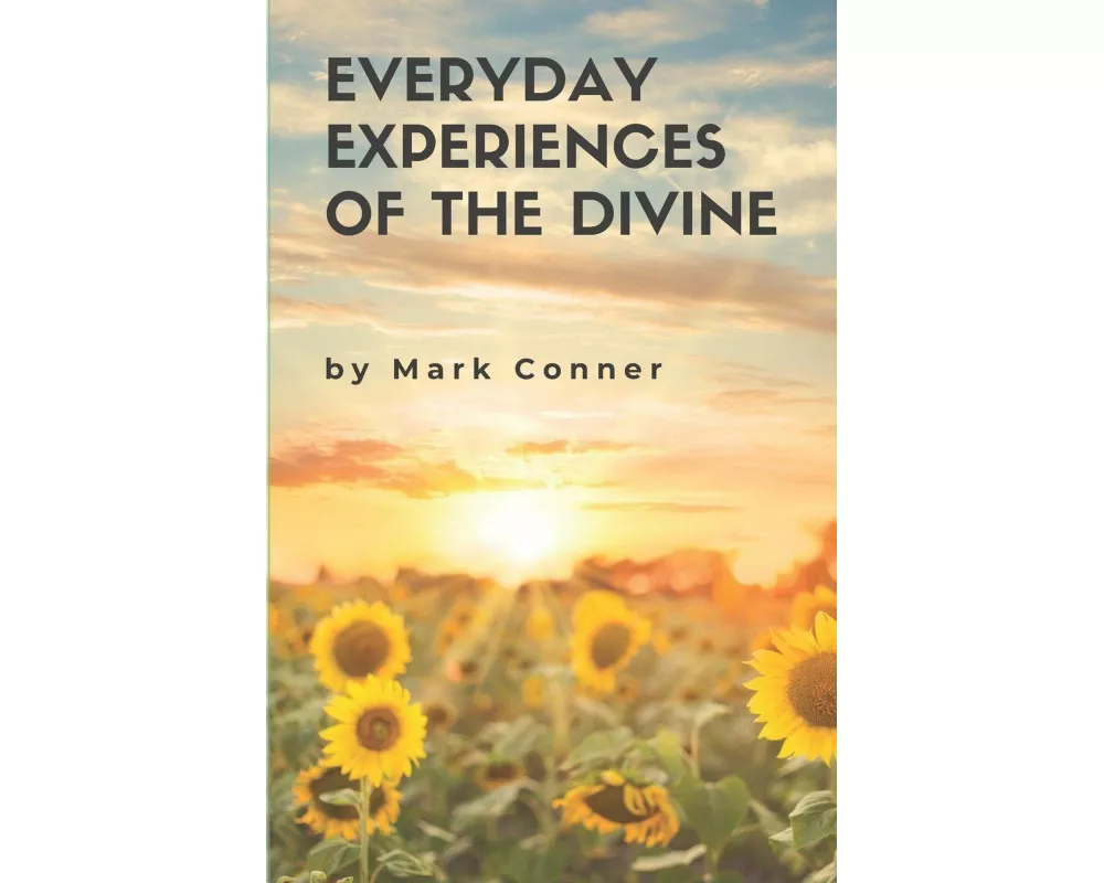 Everyday Experiences of the Divine