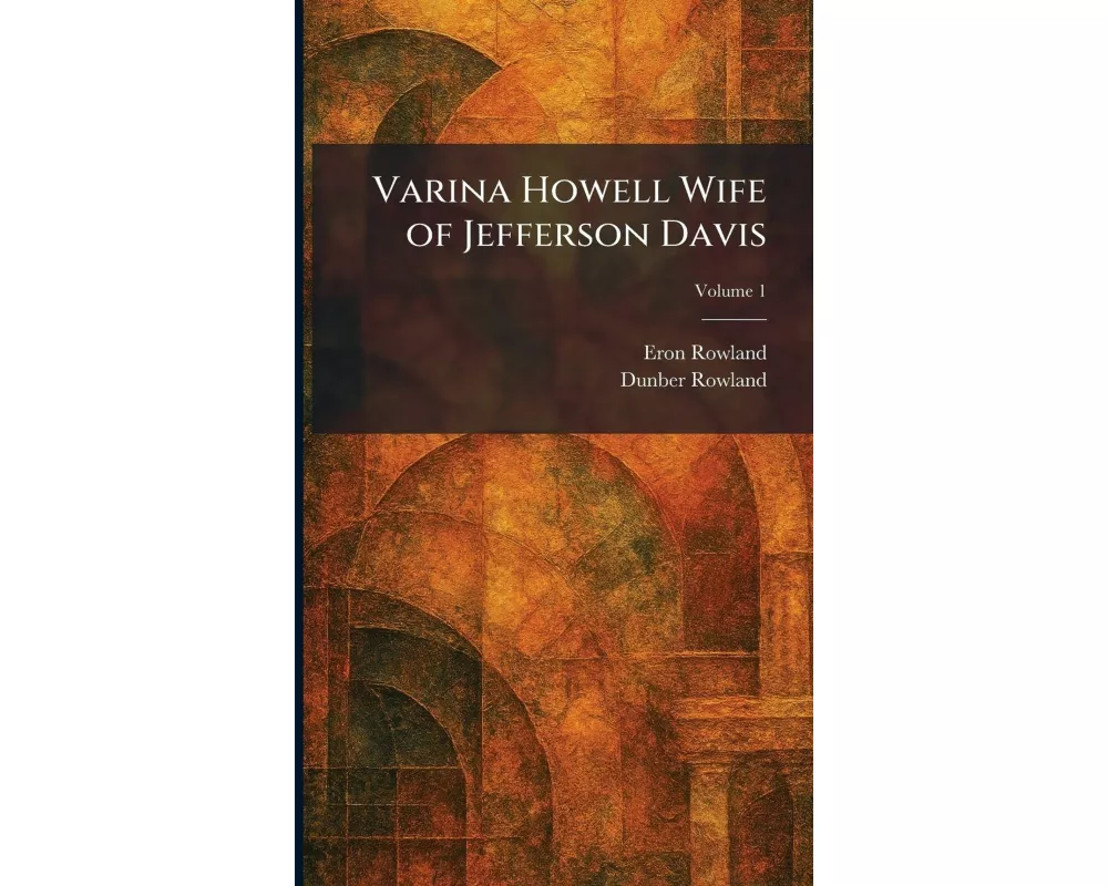 Varina Howell Wife of Jefferson Davis