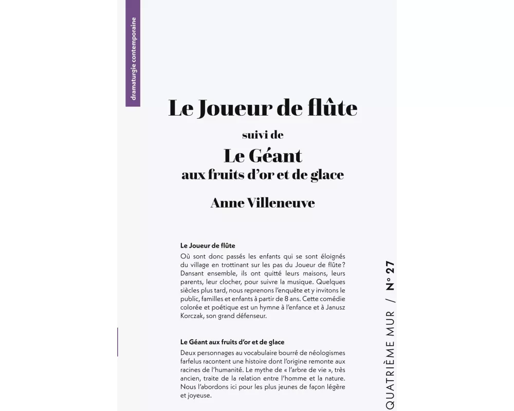 Le Joueur de flûte suivi de Le Géant aux fruits d'or et de glace