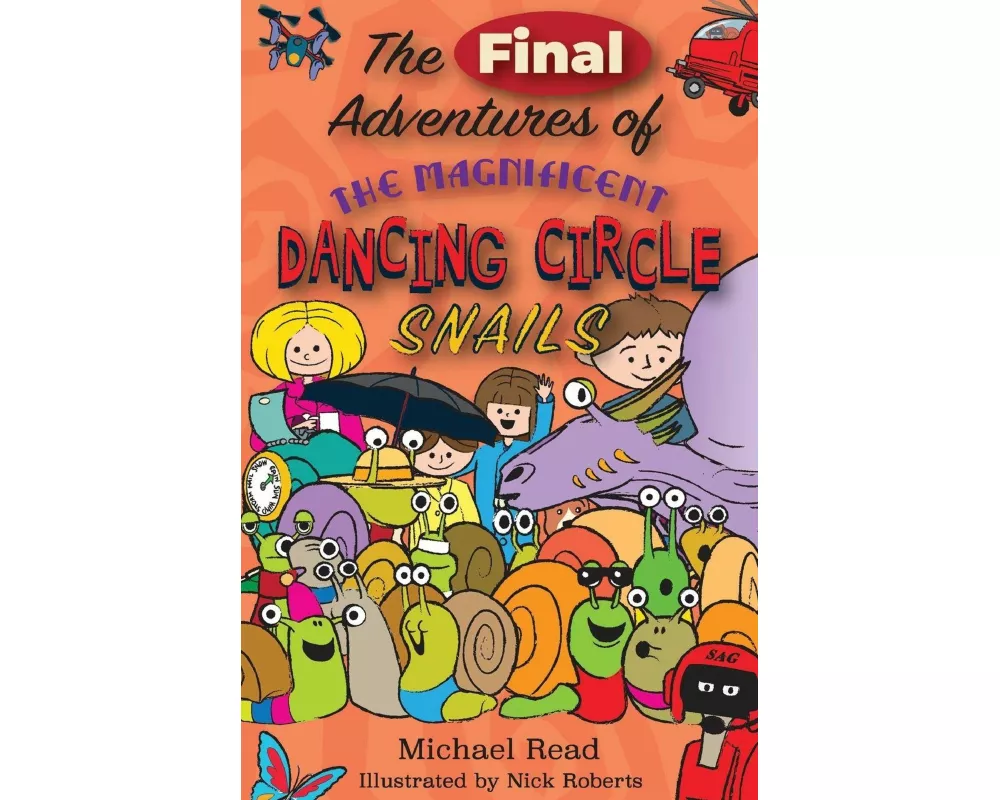 The Final adventures of the magnificent Dancing circle snails