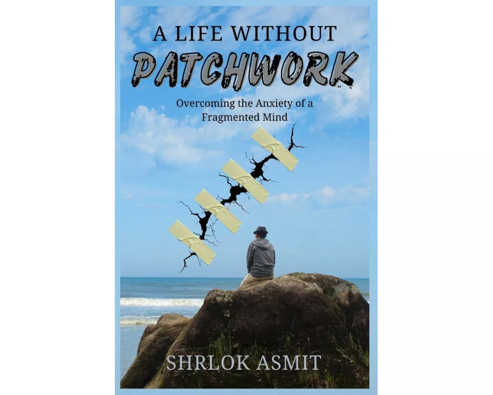 A Life Without Patchwork
