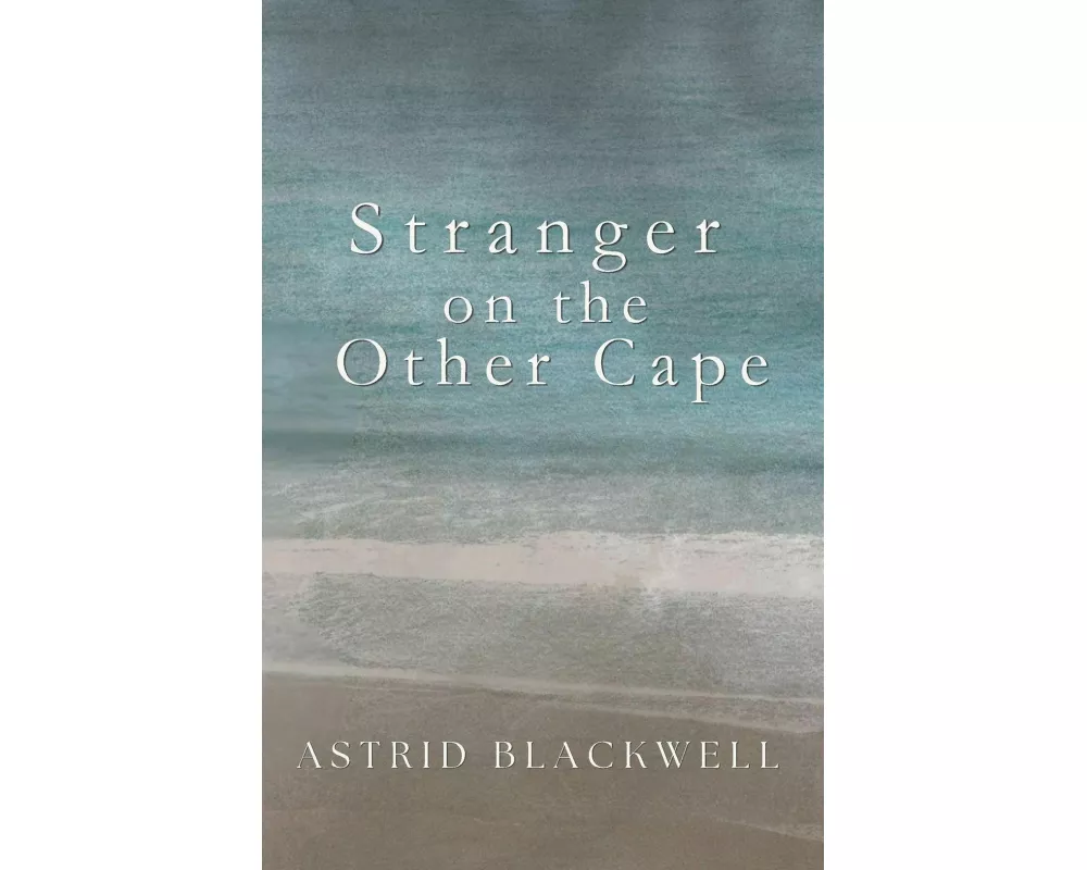 Stranger on the Other Cape