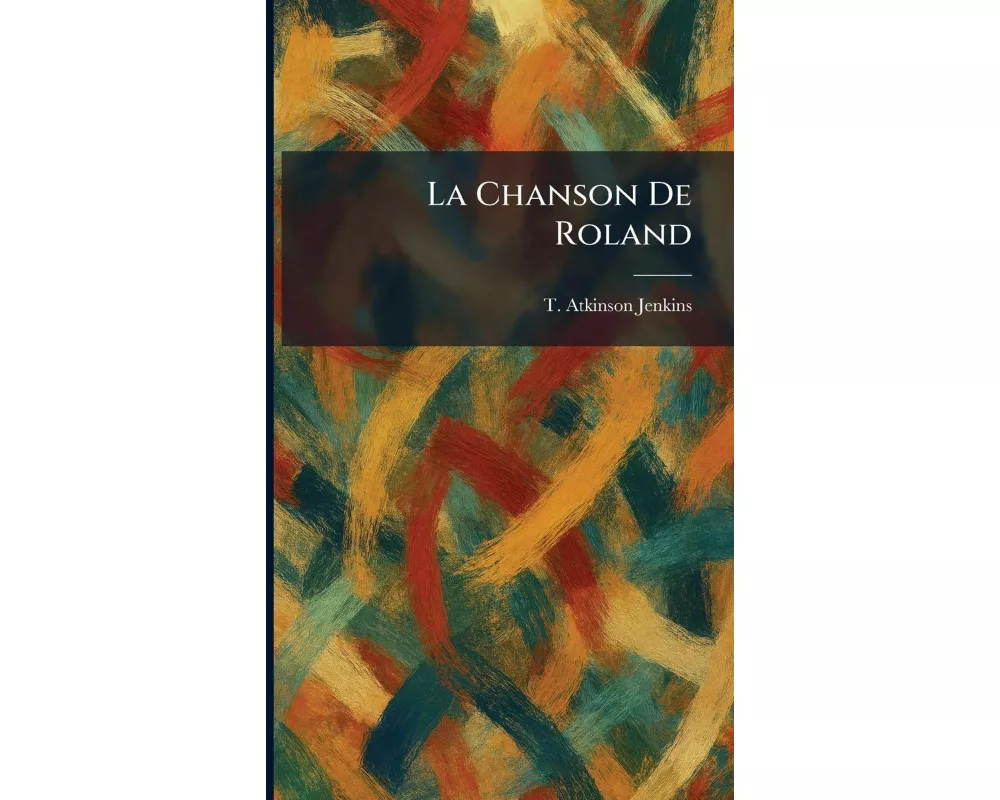 La Chanson De Roland