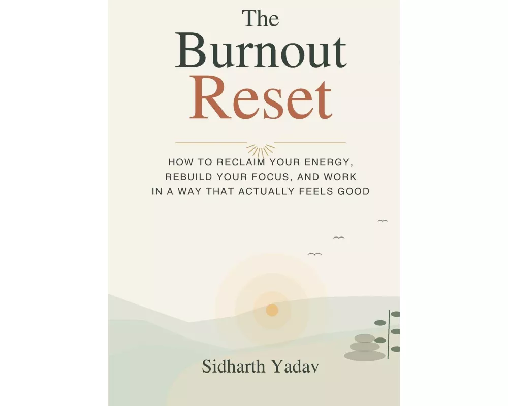 The Burnout Reset