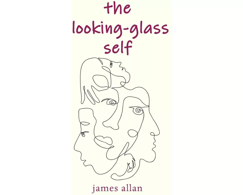 The Looking-Glass Self