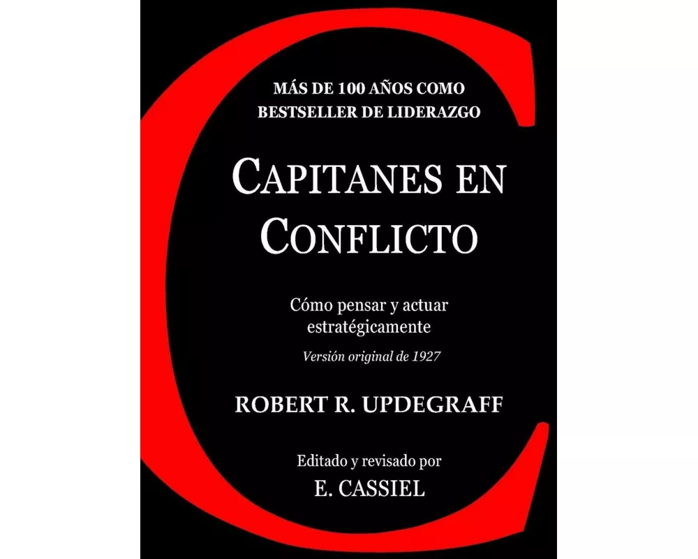 Capitanes en Conflicto