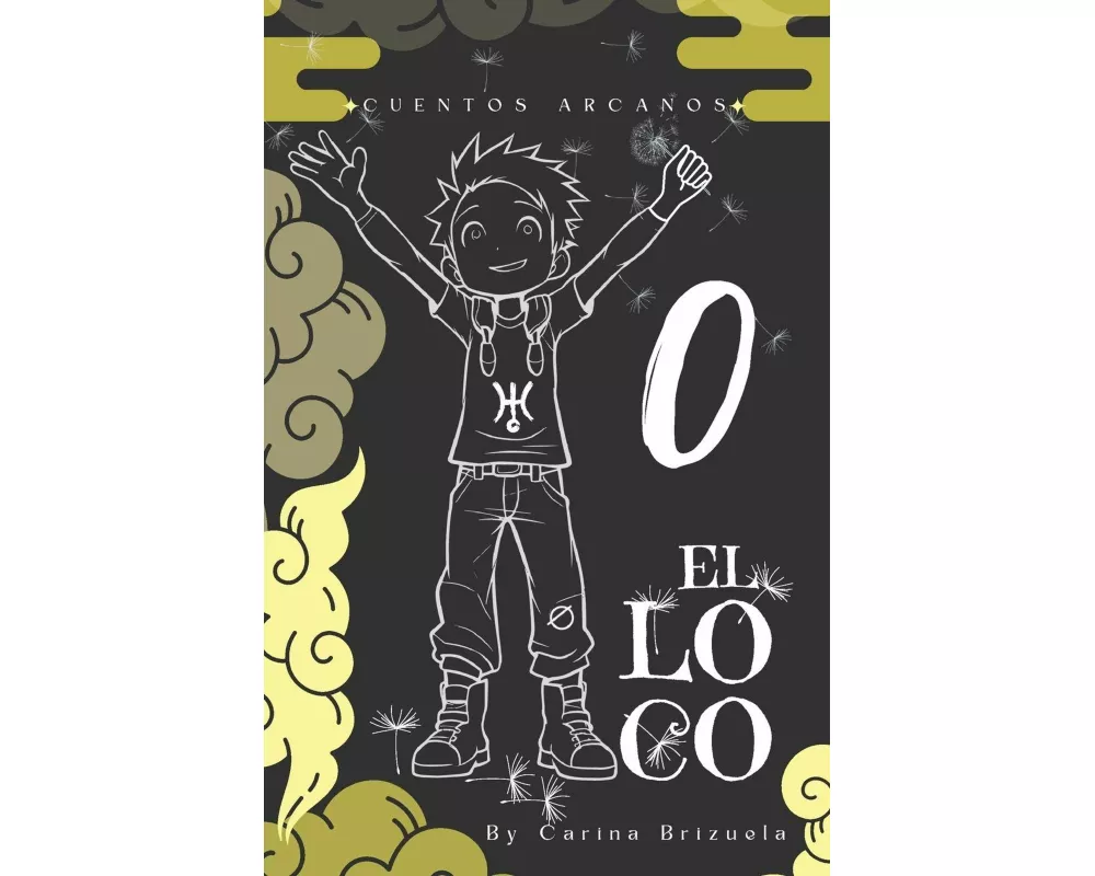 Cuentos Arcanos "0 - El Loco"