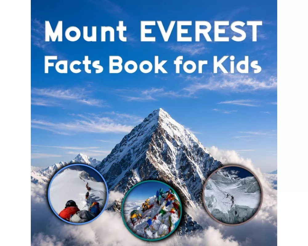 Mount Everest Facts Book for Kids